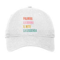 Funny Italian First Name Design   Palmira T Shirt Adjustable Cap | Artistshot