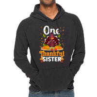 Thanksgiving Turkey Thanksgiving Day November 24 One Thankful Sister Vintage Hoodie | Artistshot