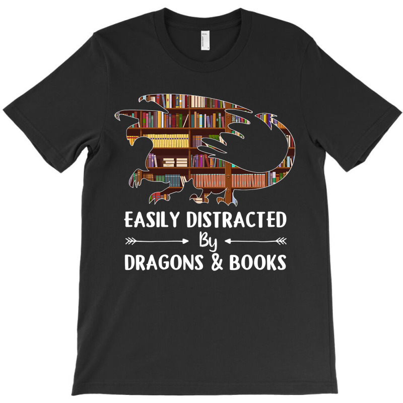 Easily Distracted By Dragon And Books Funny T-shirt | Artistshot