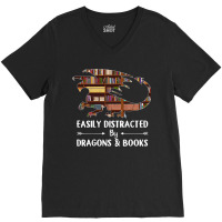 Easily Distracted By Dragon And Books Funny V-neck Tee | Artistshot