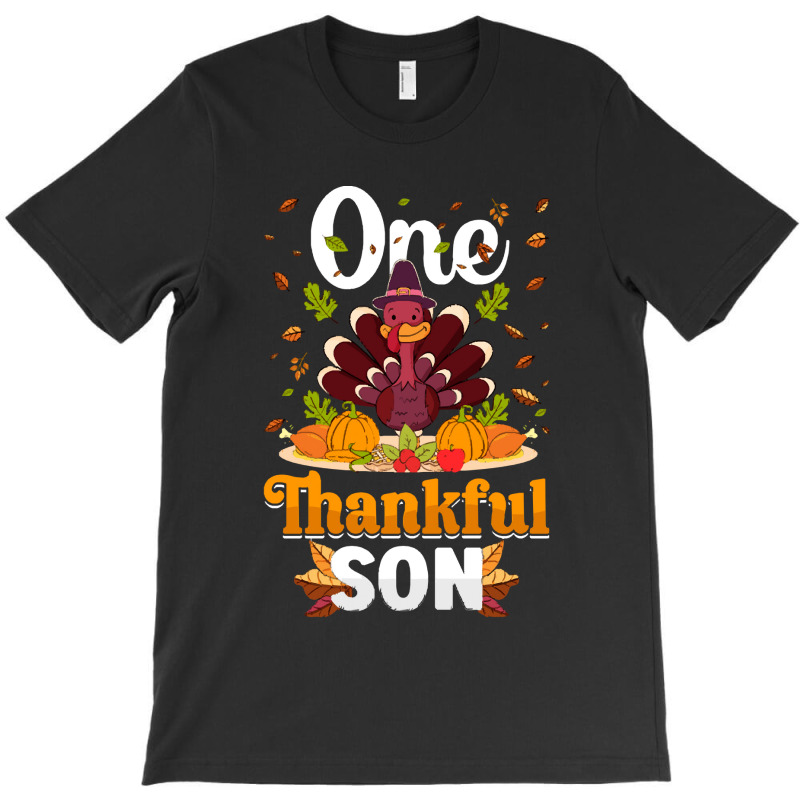 Thanksgiving Turkey Thanksgiving Day November 24 One Thankful Son T-shirt | Artistshot