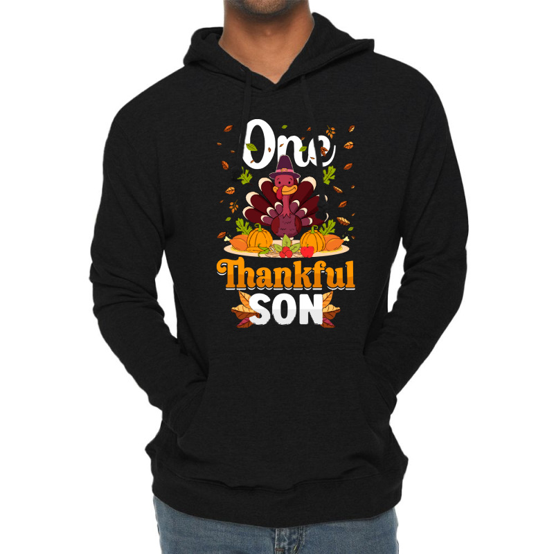 Thanksgiving Turkey Thanksgiving Day November 24 One Thankful Son Lightweight Hoodie | Artistshot