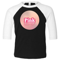 Pink Toddler 3/4 Sleeve Tee | Artistshot