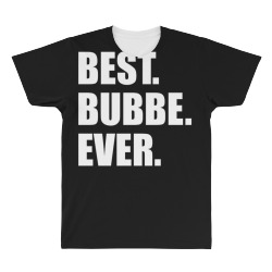 Best Bubbe Ever Jewish Grandmother All Over Men's T-shirt | Artistshot