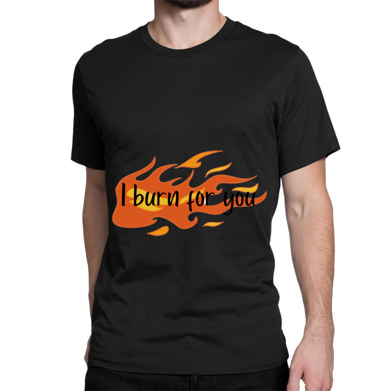 I Burn For You  Bridgerton Classic T-shirt by HEATHERSTAATS | Artistshot