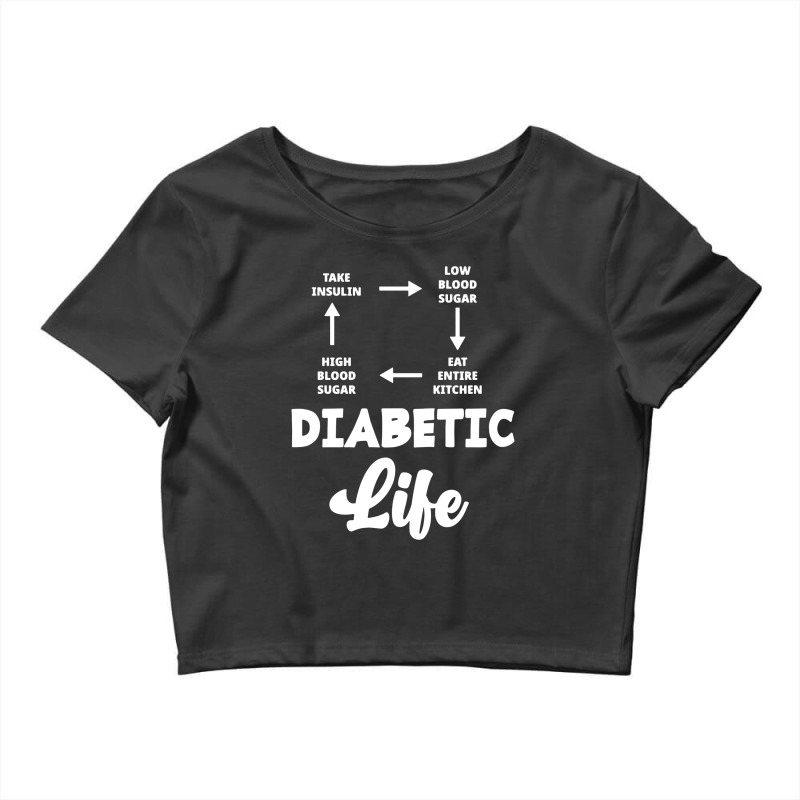 Diabetic Life T1d Diabetes Awareness Crop Top by cm-arts | Artistshot