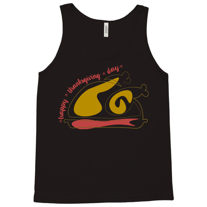 Thanksgiving Turkey Thanksgiving Turkey Lettering Happy Thanksgiving D Tank Top | Artistshot