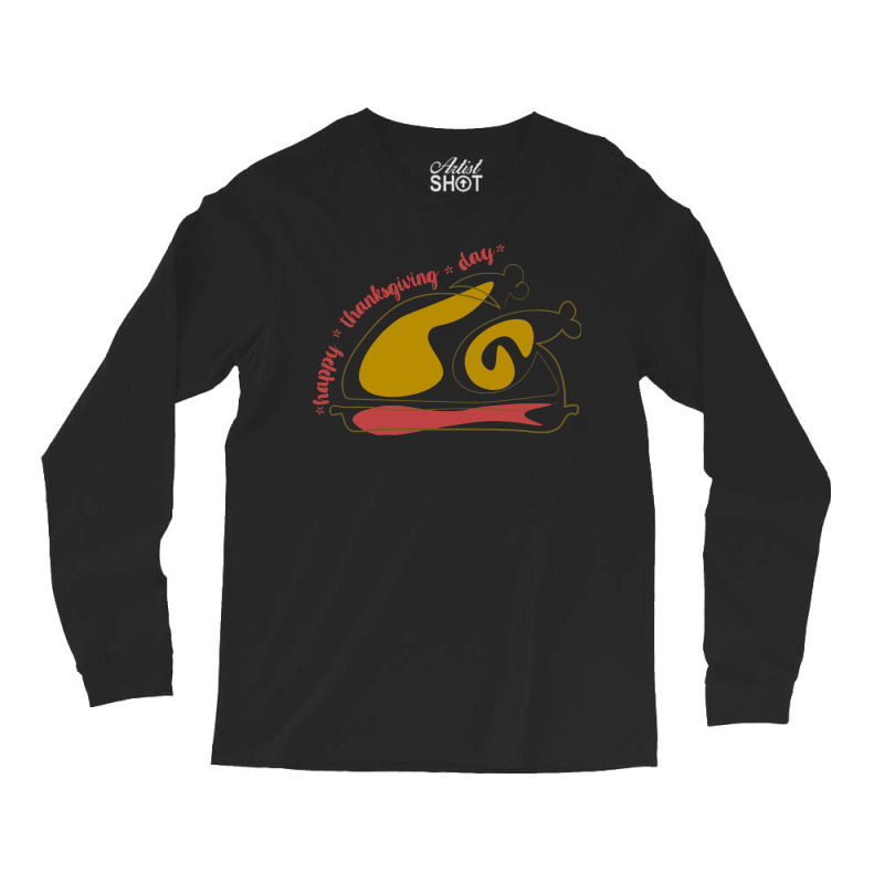 Thanksgiving Turkey Thanksgiving Turkey Lettering Happy Thanksgiving D Long Sleeve Shirts | Artistshot