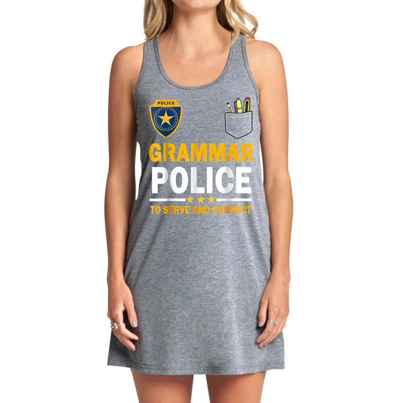 Funny English Teacher Grammar Police T Shirt Tank Dress by tehatinapu1 | Artistshot