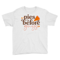 Funny Pumpkin Pies Before Guys Fall Thanksgiving Autumn Gift T Shirt Youth Tee | Artistshot