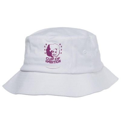 Cup Of Ambition Bucket Hat Designed By Desi