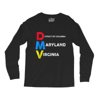 Dmv Native Aka Dc, Maryland And Virginia Tank Top Long Sleeve Shirts | Artistshot