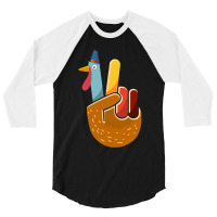 Thanksgiving Turkey Turkey Peace Hand Sign Thanksgiving (1) 3/4 Sleeve Shirt | Artistshot