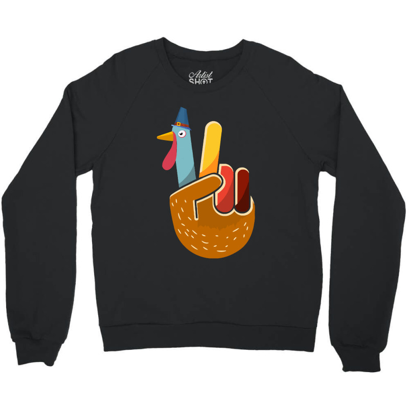 Thanksgiving Turkey Turkey Peace Hand Sign Thanksgiving (1) Crewneck Sweatshirt | Artistshot