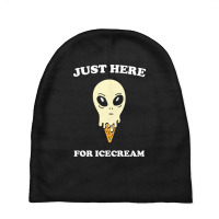 Just Here For Icecream Alien Funny Saying Giftidea Baby Beanies | Artistshot