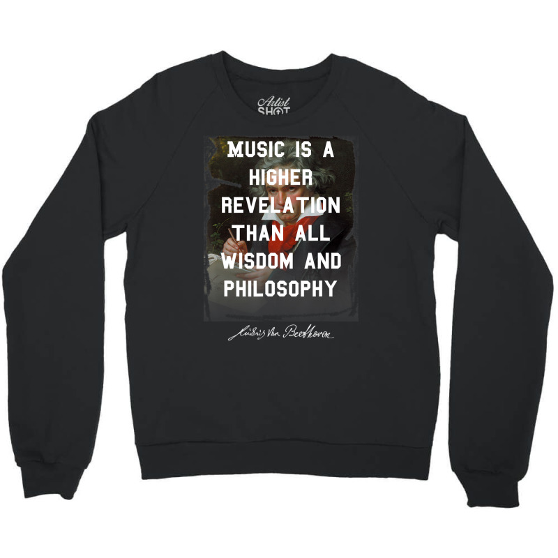 Beethoven Ludvig Van Beethoven Music Crewneck Sweatshirt by cm-arts | Artistshot