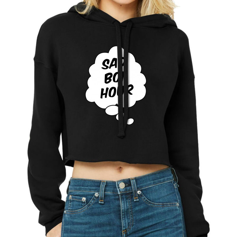 Sad Boi Hour Front Cropped Hoodie by sudarsoy | Artistshot