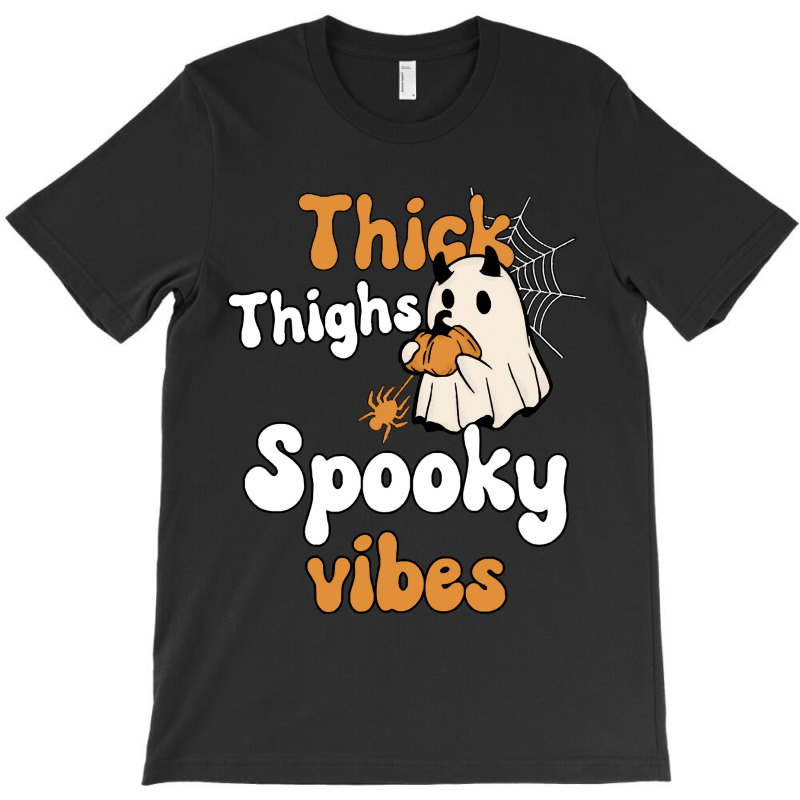 Thick Thighs Spooky Vibes Thick Thighs Spooky Vibes - Retro Groovy Vin T-shirt | Artistshot