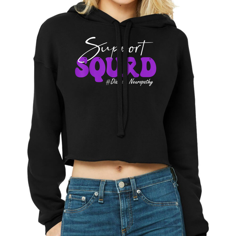 Support Squad Diabetic Neuropathy Awareness Purple Ribbon T Shirt Cropped Hoodie by cm-arts | Artistshot