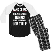 Gift For Genius Bank Clerk Men's 3/4 Sleeve Pajama Set | Artistshot