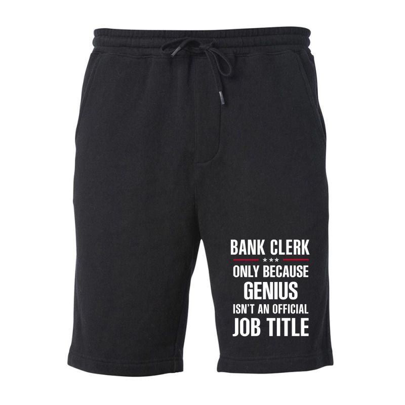 Gift For Genius Bank Clerk Fleece Short by thanchashop | Artistshot