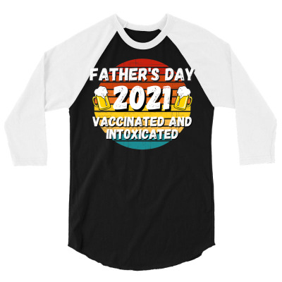 Father's Day Gift 2021 Happy Fathers Day 2021 Shirt For Dad T Shirt 3/4 Sleeve Shirt Designed By Darius1648