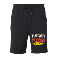 Turkey Tasting Crew Turkey Tasting Crew (1) Fleece Short | Artistshot