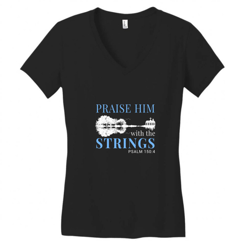 Praise Him With The Strings 1 Women's V-Neck T-Shirt by DavidJones | Artistshot