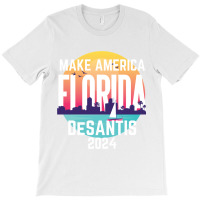 Desantis 2024 T-shirt | Artistshot