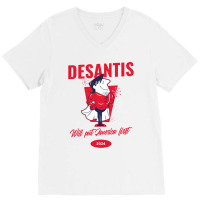 Desantis 2024 V-neck Tee | Artistshot