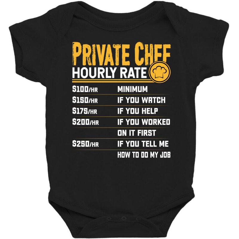 Private Chef Hourly Rate Funny Private Cook Culinary Cooking Long Slee Baby Bodysuit by cm-arts | Artistshot