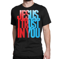 Divine Mercy Jesus I Trust In You St Faustina Catholic Pullover Hoodie Classic T-shirt | Artistshot