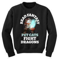 Read Fantasy Pet Cats Fight Dragons Knight Fun Reading Youth Sweatshirt | Artistshot