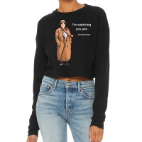 Dci Vera Stanhope I'm Watching You Pet.   Classic  Copy Cropped Sweater | Artistshot