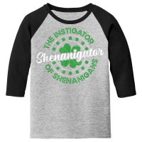 The Instigator Of Shenanigans Shenanigator T Shirt Youth 3/4 Sleeve | Artistshot