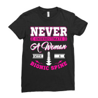 Teacher Fun Never Underestimate A Woman With A Bionic Spine Sweatshirt Ladies Fitted T-shirt | Artistshot