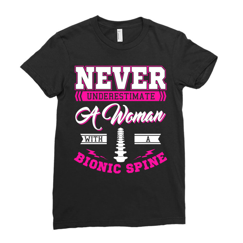 Teacher Fun Never Underestimate A Woman With A Bionic Spine Sweatshirt Ladies Fitted T-Shirt by cm-arts | Artistshot