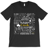 Schitt's Creek Memorable Quotes  Classic T-shirt | Artistshot