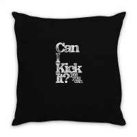 Can I Kick It Yes You Can! Great Distressed Gift For Old School Hiphop Throw Pillow | Artistshot