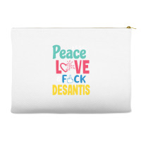 Peace Love  Desantis  Say Gay  Self Censored F Word Accessory Pouches | Artistshot