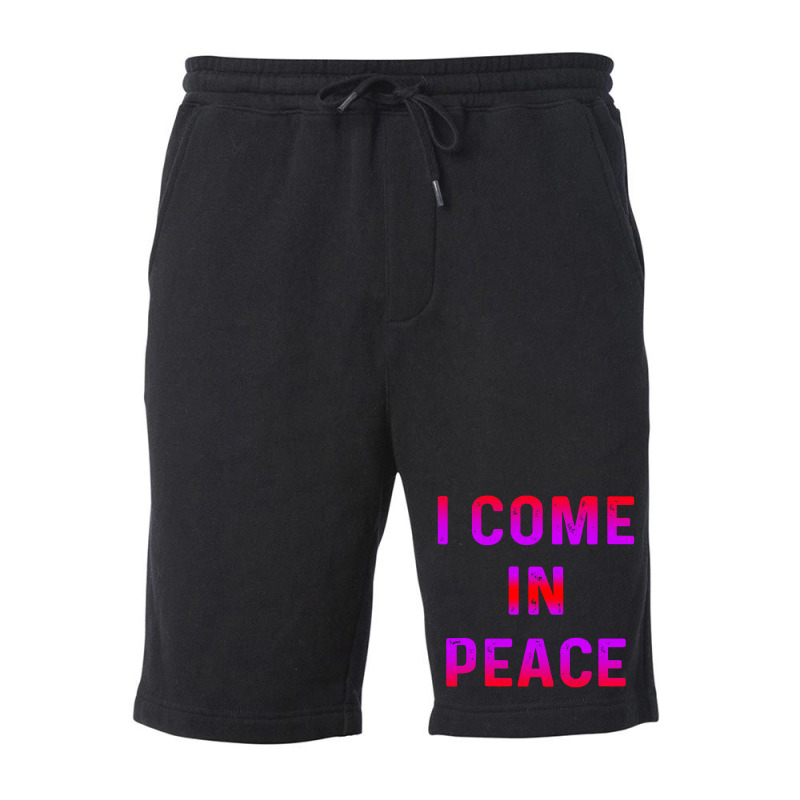 I Come In Peace Fleece Short | Artistshot