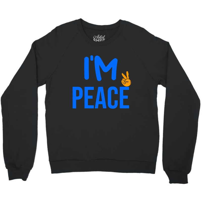 I Come In Peace I'm Peace Funny Matching Couples Crewneck Sweatshirt | Artistshot