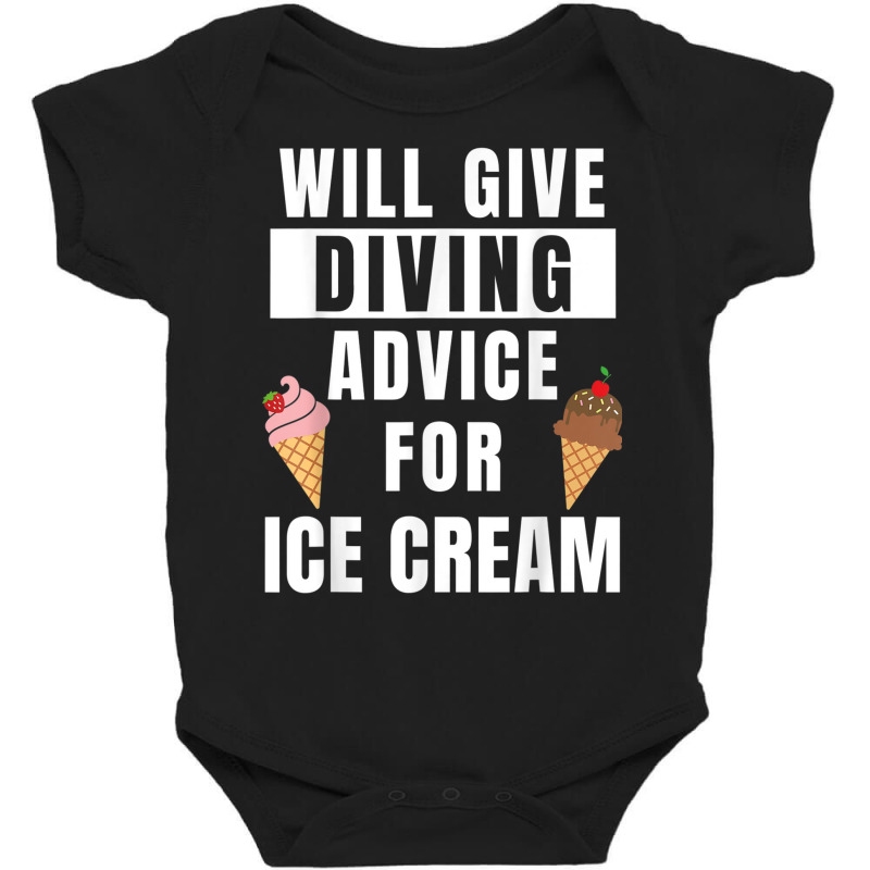 Diving Advice For Ice Cream Water Sports Funny Scuba Diver Baby Bodysuit by Garnet | Artistshot