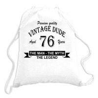 Aged 76 Years Drawstring Bags | Artistshot