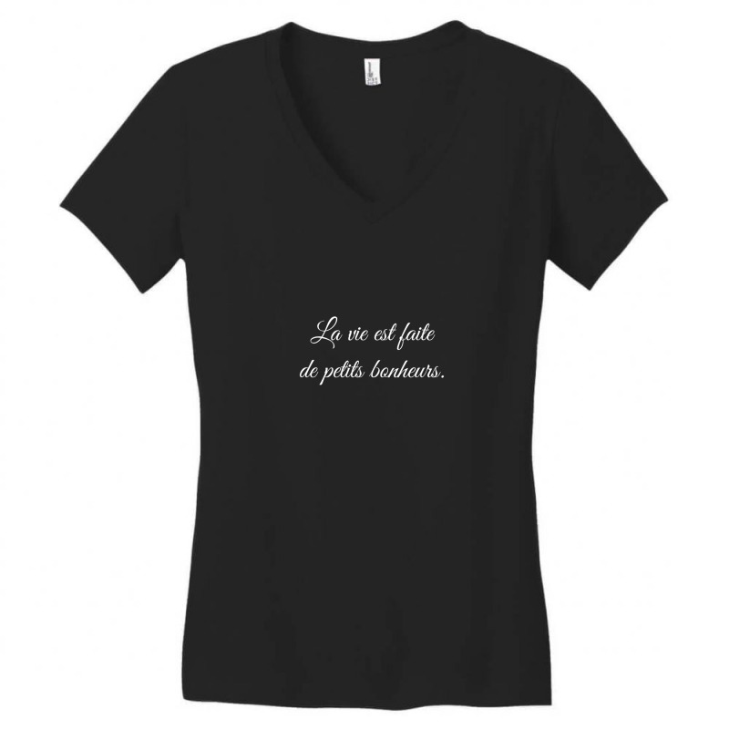 La Vie Est Faite De Petits Bonheurs [dark Edition] Women's V-Neck T-Shirt by LornaHicks | Artistshot