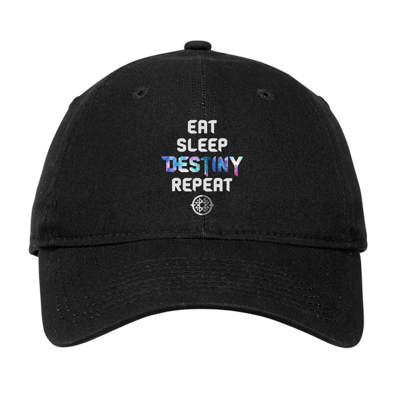 Eat Sleep Destiny Repeat  Gamers  Video Games Gaming Gift Adjustable Cap by Thanhhuong90 | Artistshot