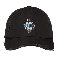 Eat Sleep Destiny Repeat  Gamers  Video Games Gaming Gift Vintage Cap | Artistshot