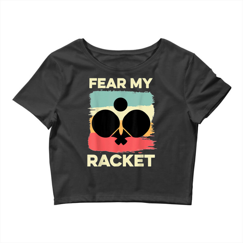 Fear My Racket Amateur Player Crop Top by ROGERWILLIAMWARD | Artistshot