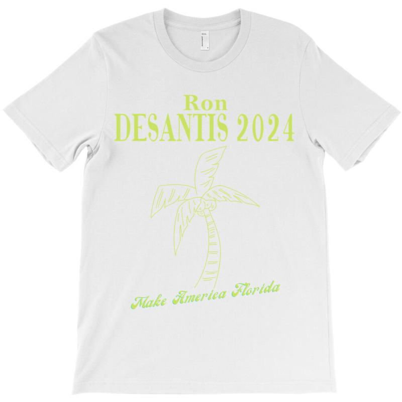 Ron Desantis For President 2024 Conservative T-shirt | Artistshot