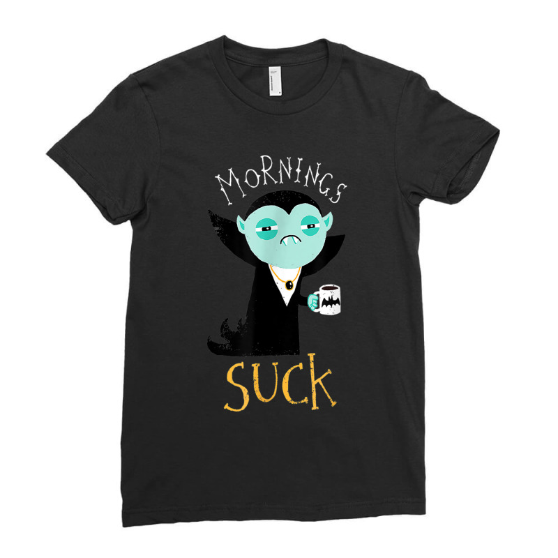 Cute Dracula Vampire Morning Suck Coffee Halloween Costume Ladies Fitted T-Shirt by JusticePeck | Artistshot